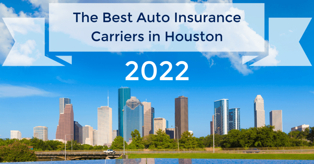 Best Car Insurance Companies Houston Texas